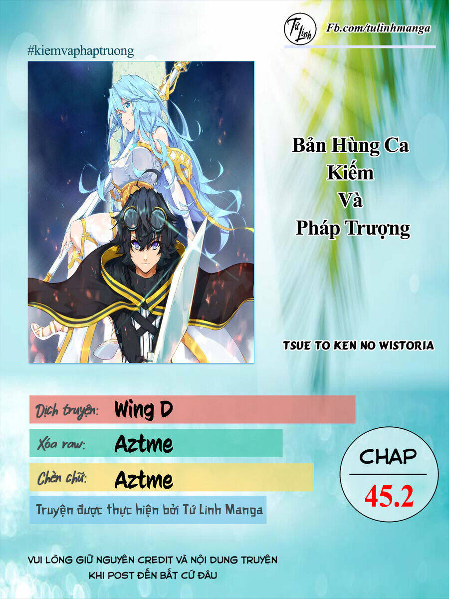 wistoria bản hùng ca kiếm và pháp trượng Chapter 45.2 - Trang 1